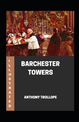 Paperback Barchester Towers Illustrated Book