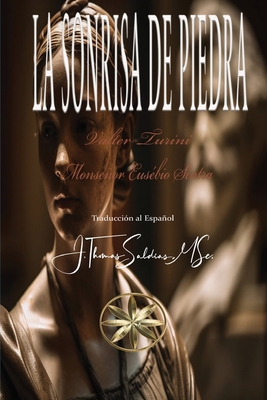 La Sonrisa de Piedra [Spanish] 1088258859 Book Cover