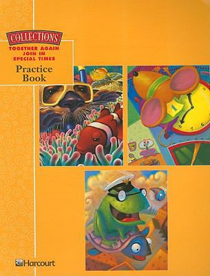 Collections (C) 2001: Practice Book, Volume 1 G... 0153178086 Book Cover