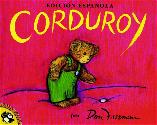 Corduroy (Spanish) B0073WUT2C Book Cover