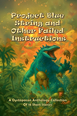 Project Blue String and Other Failed Instructions B0G6Z7QXVS Book Cover