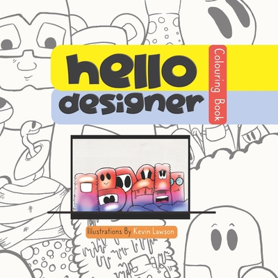 Hello Designer Colouring Book B08M88KSBT Book Cover