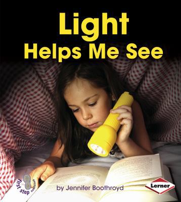 Light Helps Me See 1467739111 Book Cover