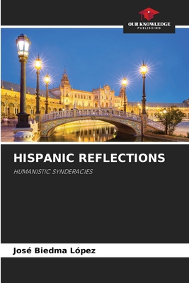Hispanic Reflections 6203486779 Book Cover