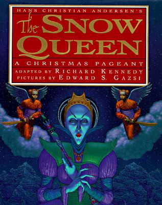 Hans Christian Andersen's the Snow Queen: A Chr... 0060271159 Book Cover