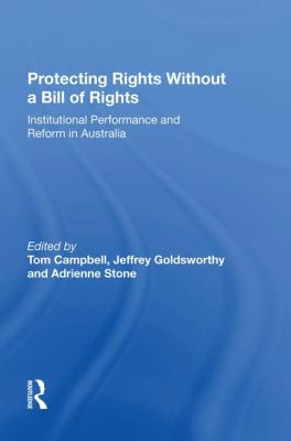 Protecting Rights Without a Bill of Rights: Ins... 1138620238 Book Cover