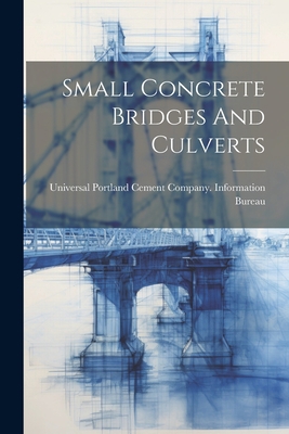 Small Concrete Bridges And Culverts 1021849502 Book Cover
