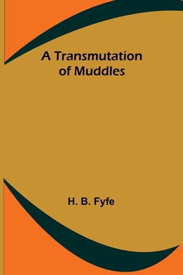 A Transmutation of Muddles 9357967931 Book Cover