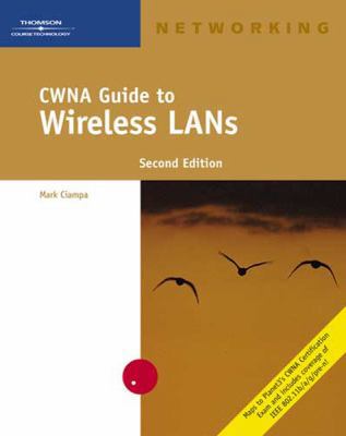 CWNA Guide to Wireless LANs 0619215798 Book Cover