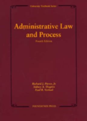 Pierce, Shapiro & Verkuil's Administrative Law ... 1587785307 Book Cover