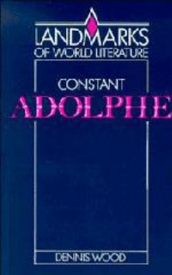 Constant: Adolphe 1139166093 Book Cover