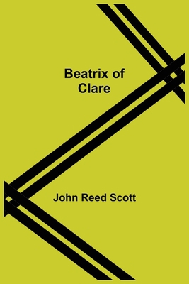 Beatrix of Clare 935475001X Book Cover