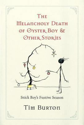 Melancholy Death of Oyster Boy, The-Holiday Ed.... 0060526491 Book Cover