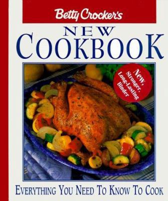 Betty Crocker's New Cookbook: Everything You Ne... 0028630092 Book Cover