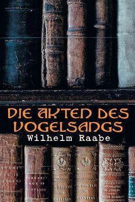 Die Akten des Vogelsangs [German] 8027314267 Book Cover