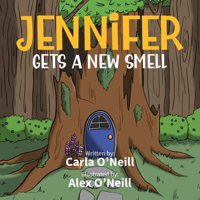 Jennifer Gets A New Smell B0CW3MM9XP Book Cover