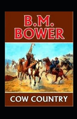 Cow Country-Original Edition(Annotated) B08HGPPMTQ Book Cover