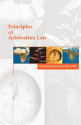 Principles of Arbitration Law 1581124090 Book Cover