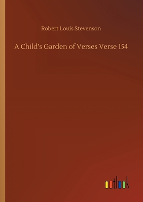 A Child's Garden of Verses Verse 154 3752423447 Book Cover