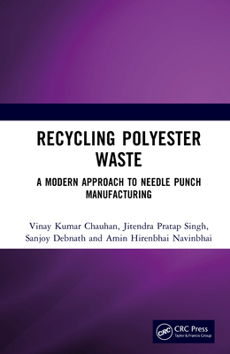 Recycling Polyester Waste: A Modern Approach to... 1041217528 Book Cover