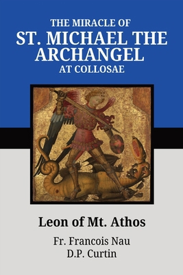 The Miracle of St. Michael at Colossae B0D9HWHTJP Book Cover