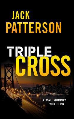 Triple Cross 1938848349 Book Cover