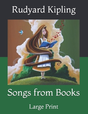 Songs from Books: Large Print B091F5QFN5 Book Cover