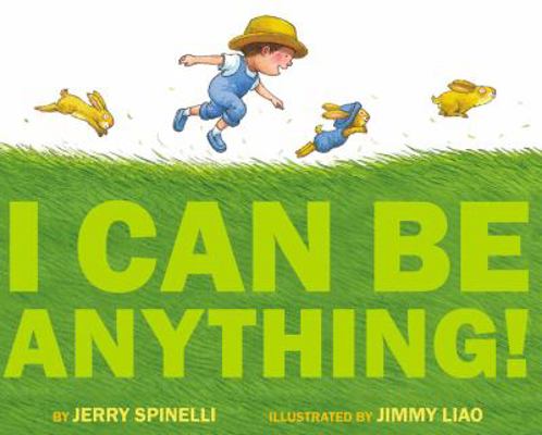 I Can be Anything! 031610244X Book Cover