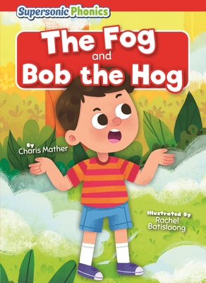 The Fog & Bob the Hog B0GMTX3YKC Book Cover