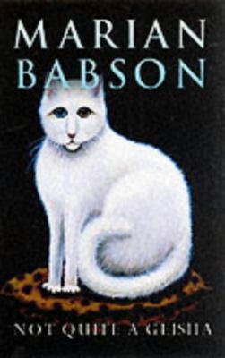 Not Quite a Geisha 1841195960 Book Cover