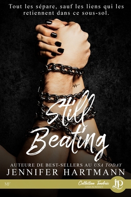 Still beating [French] 2384402730 Book Cover