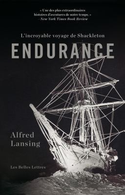 Endurance: L'Incroyable Voyage de Shackleton [French] 2251447695 Book Cover