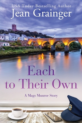 Each to Their Own: A Mags Munroe Story 191579028X Book Cover