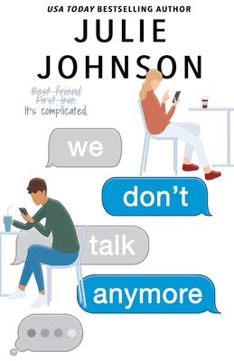 We Don't Talk Anymore 1733663371 Book Cover