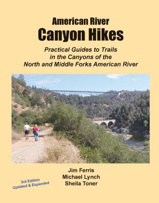 American River Canyon Hikes 0977242935 Book Cover