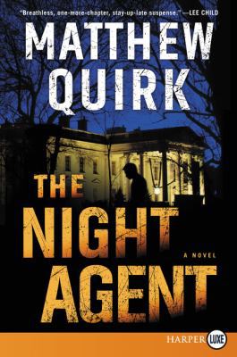 The Night Agent [Large Print] 0062887386 Book Cover