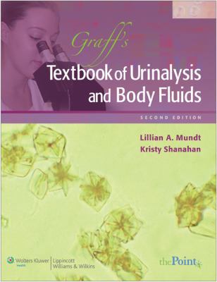 GRAFF'S TEXTBOOK OF URINALYSIS AND BODY FLUIDS ... 1582558752 Book Cover