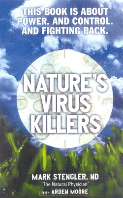 Nature's Virus Killers 0871319489 Book Cover