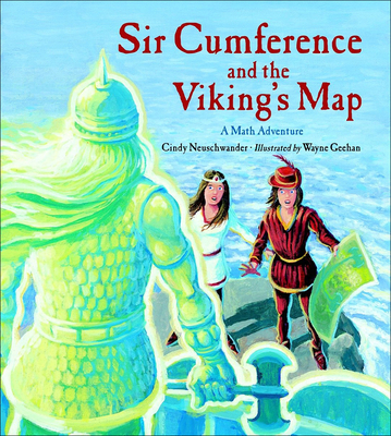 Sir Cumference and the Viking's Map: A Math Adv... 0606264450 Book Cover