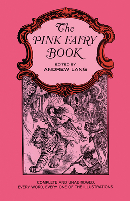The Pink Fairy Book 0486469662 Book Cover