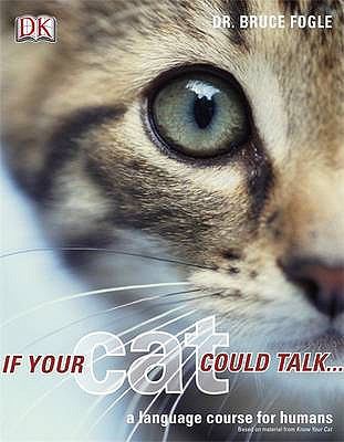 If Your Cat Could Talk 1405319860 Book Cover