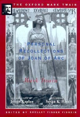 Personal Recollections of Joan of Arc (1896) 0195101456 Book Cover