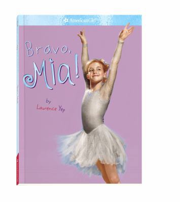 Bravo, Mia! 1593694105 Book Cover