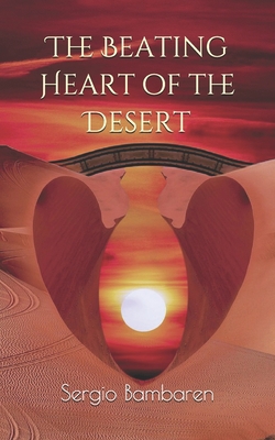 The Beating Heart of the Desert B08JDXBT4T Book Cover