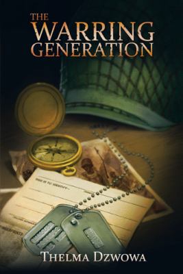 The Warring Generation 1512797251 Book Cover