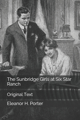 The Sunbridge Girls at Six Star Ranch: Original... B0876Z2QMZ Book Cover