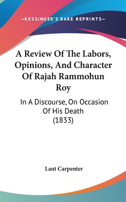 A Review of the Labors, Opinions, and Character... 1436898439 Book Cover