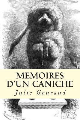 Memoires d'un caniche [French] 151149798X Book Cover