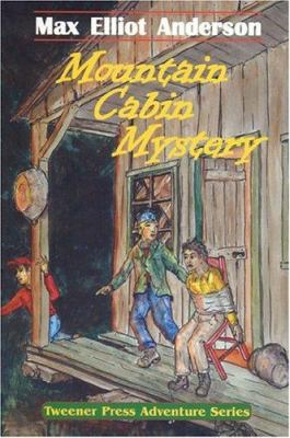 Mountain Cabin Mystery 0972925635 Book Cover