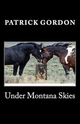 Under Montana Skies 1514150670 Book Cover